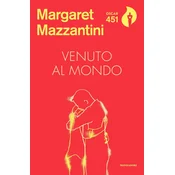 Venuto al mondo