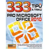 333 Tipu a triku pro MS Office 2010