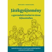 Játékgyűjtemény - a gyermekek érzelmi és társas fejlődéséhez
