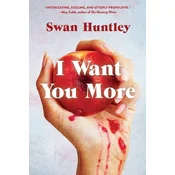 I Want You More