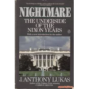 NIGHTMARE - THE UNDERSIDE OF THE NIXON YEARS (eng.)