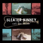 Sleater-Kinney - Call The Doctor (Anniversary Edition) (Pearl Coloured) (LP)