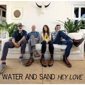 Water And Sand - Hey Love (Limited Edition) (LP)