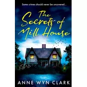 The Secrets of Mill House