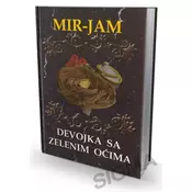 Devojka sa zelenim očima - Milica Jakovljević - Mir Jam