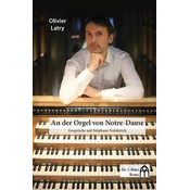 LATRY:AN DER ORGEL VON NOTRE-DAME