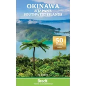 Okinawa and Japan's Southwest Islands