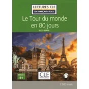 Lectures faciles 3: Le Tour du monde en 80 jours - Livre + audio online
