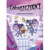 Laboszczurki. Kawalki sera ze skalpela