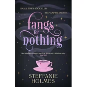 Fangs for Nothing