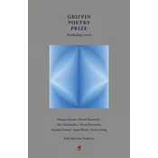 Griffin Poetry Prize Anthology 2026