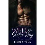 Wed to the Bratva King
