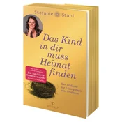 Das Kind in dir muss Heimat finden