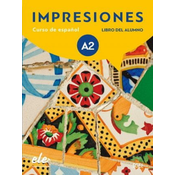 Impresiones A2 : Student Book with free coded access to the digital version