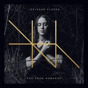Josienne Clarke - Far From Nowhere (LP)