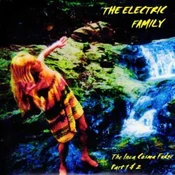 Electric Family - The Inca Cosma Fudge Parts 1 & 2 (LP)