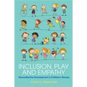 Inclusion, Play and Empathy