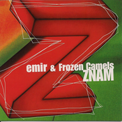 posneti mediji EMIR & FROZEN CAMELS - ZNAM, (273716)