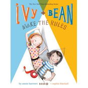 Ivy and Bean Make the Rules