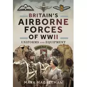 Britains Airborne Forces of WWII