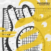 Star Stunted II - Mahogany Wood (45 RPM) (10 Single)