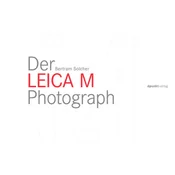 Der Leica M Photograph