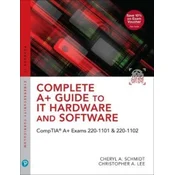 Complete A+ Guide to IT Hardware and Software