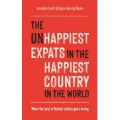 THE (UN)HAPPIEST EXPATS IN THE HAPPIEST COUNTRY IN THE WORLD