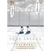 21st Century Boys – Chlopaki z XXI wieku. 20th Century Boys – Chlopaki z XX wieku. Tom 12