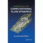 Essentials of Computational Fluid Dynamics