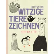 Witzige Tiere zeichnen. Von Alpaka bis Waschbär - mit vielen individuellen Varianten - für Comic-, Cartoon- und Handlettering-Fa