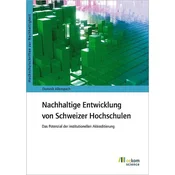 Nachhaltige Entwicklung von Schweizer Hochschulen