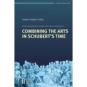 Combining the Arts in Schuberts Time