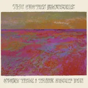 The Cactus Blossoms - Every Time I Think About You (LP)