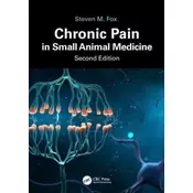 Chronic Pain in Small Animal Medicine