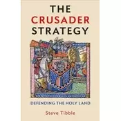 The Crusader Strategy