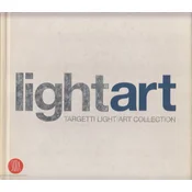 LIGHTART - TARGETTI LIGHT ART COLLECTION (eng.)