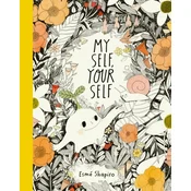 My Self, Your Self