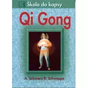 Qi Gong - škola do kapsy