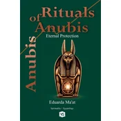 Rituals of Anubis - Eternal Protection
