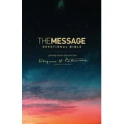 The Message Devotional Bible: Featuring Notes & Reflections from Eugene H. Peterson