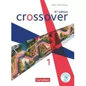 Crossover Band 1. Jahrgangsstufe 11. Schülerbuch. Baden-Württemberg