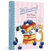 The Mofusand Cat Café Cookbook