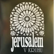 Jerusalem - V Kruhu (Reissue) (LP)