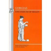 Gorgias: Encomium of Helen