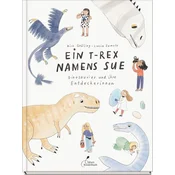 Ein T-Rex namens Sue