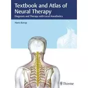 Textbook and Atlas of Neural Therapy