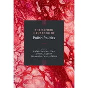 Oxford Handbook of Polish Politics