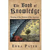 The Book Of Knowledge: Treating Of The Wisdom Of The Ancients