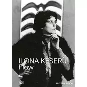 Ilona Keserü. FLOW - The Vibrant Legacy of a Pioneering Abstract Artist